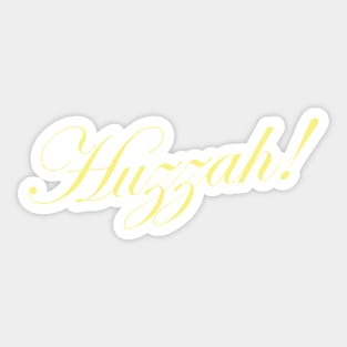 Huzzah! - The Great Sticker